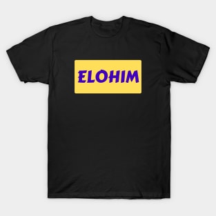 Elohim | Christian Typography T-Shirt